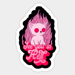 I’ll see you in hell Sticker